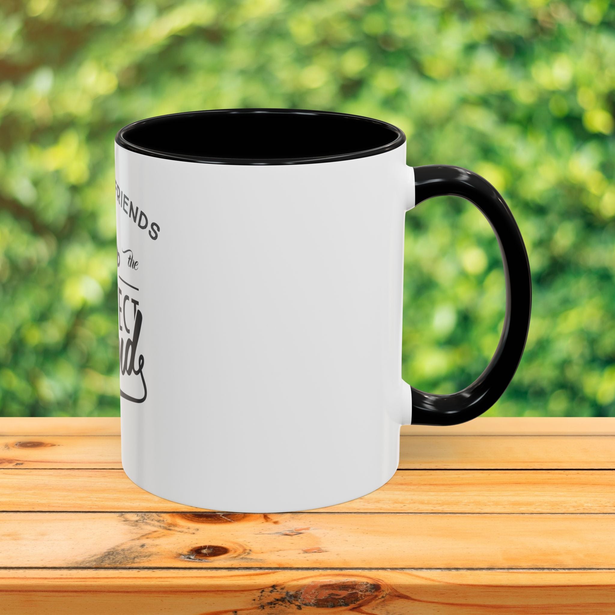 Perfect Blend Accent Coffee Mug – “Coffee & Friends Make the Perfect Blend”