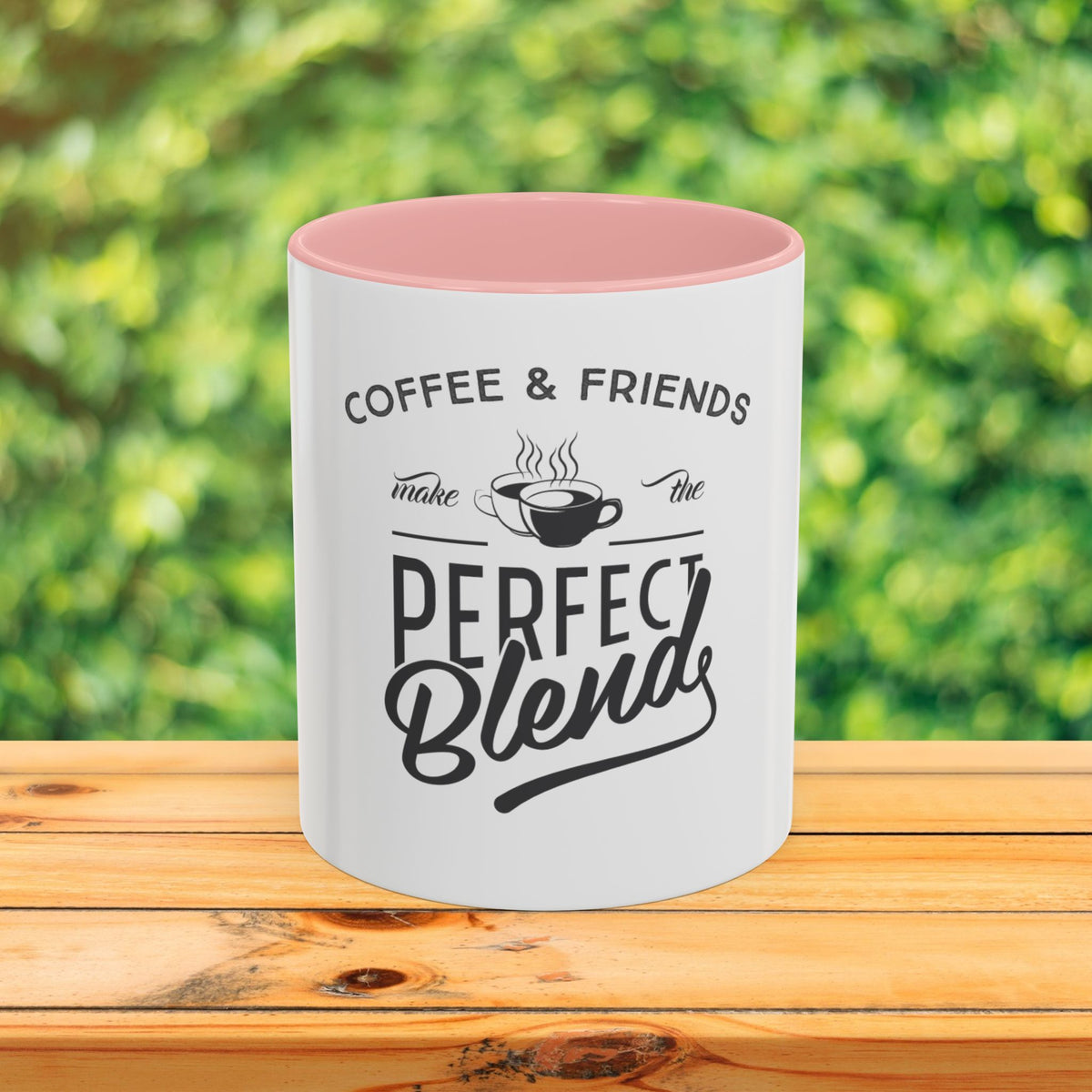 Perfect Blend Accent Coffee Mug – “Coffee & Friends Make the Perfect Blend”