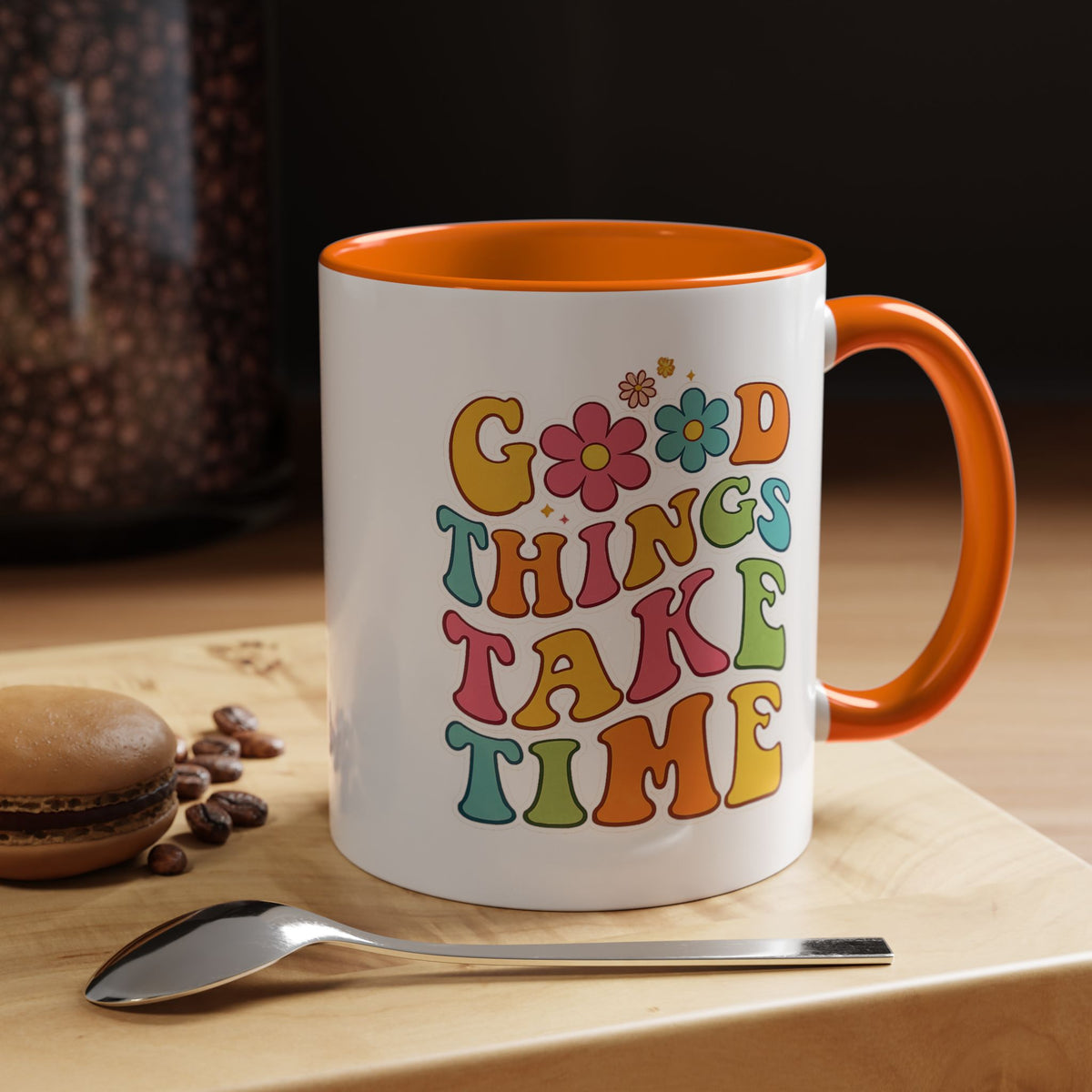 Good Things Take Time Accent Coffee Mug (11, 15oz)