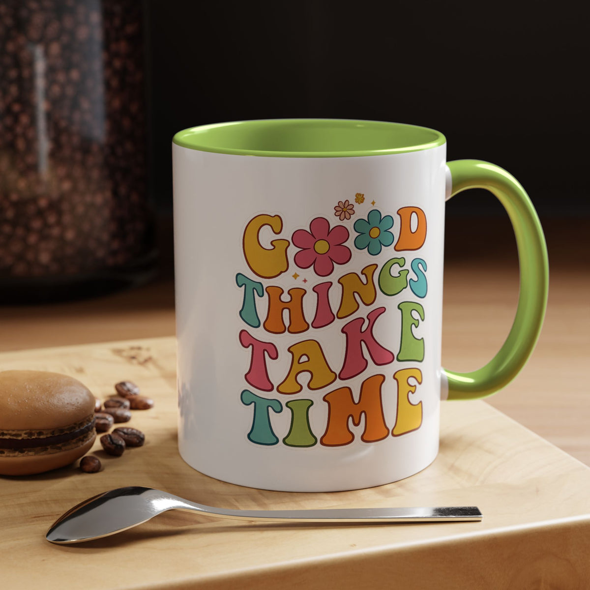 Good Things Take Time Accent Coffee Mug (11, 15oz)