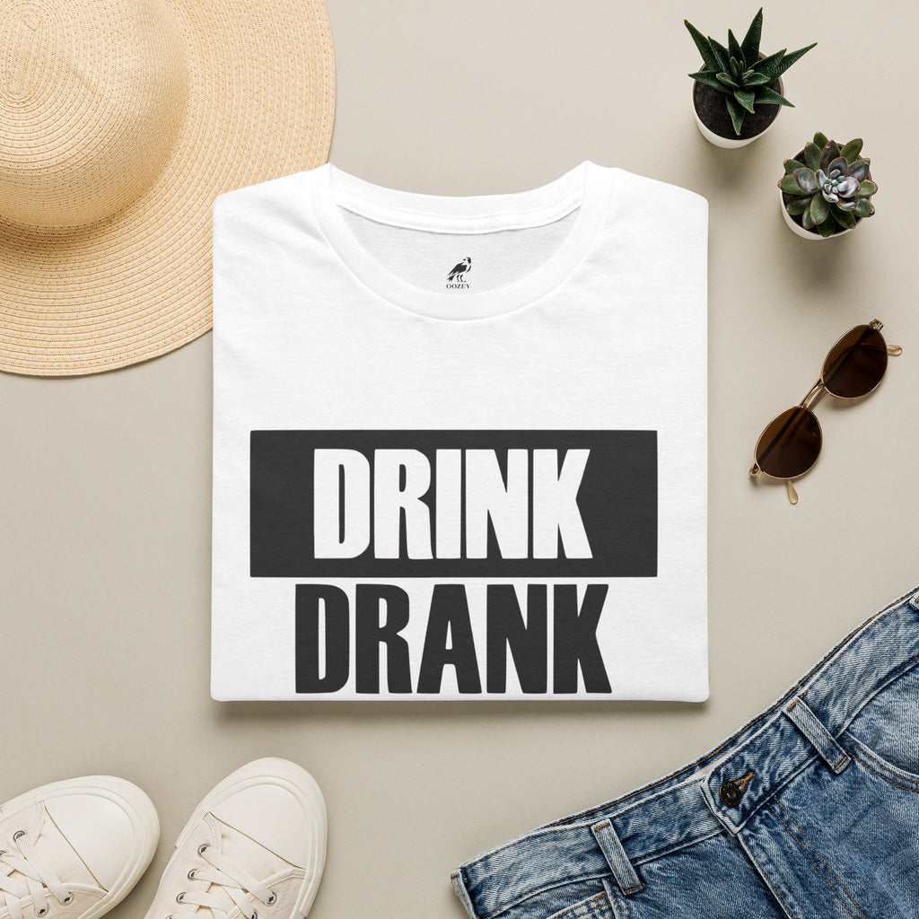 Drink Drank Drunk Graphic T-Shirt — Funny Party Slogan Tee