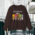 Stuck in 90s Crewneck Sweatshirt — Retro Cartoon Character 90s Nostalgia Pullover