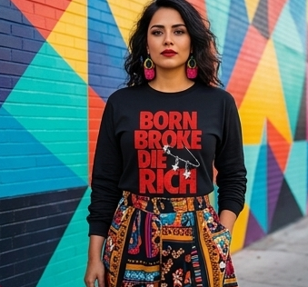 Born Broke Die Rich Cotton Long Sleeve Tee