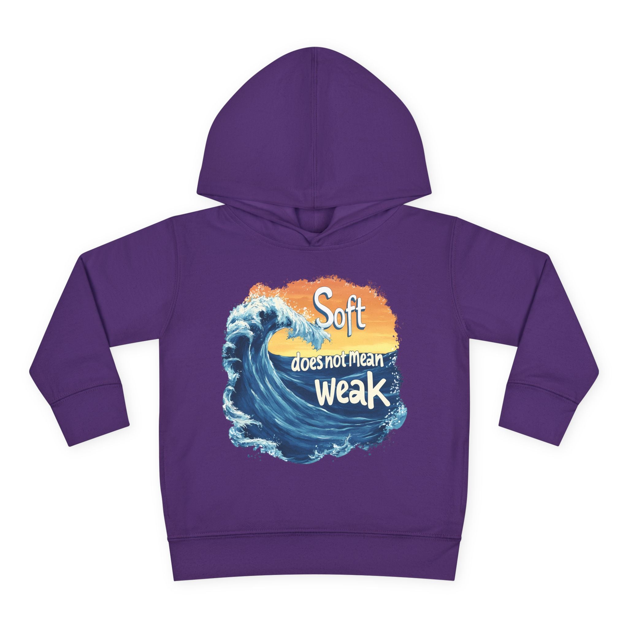 Soft doesnt mean Weak Toddler Pullover Fleece Hoodie