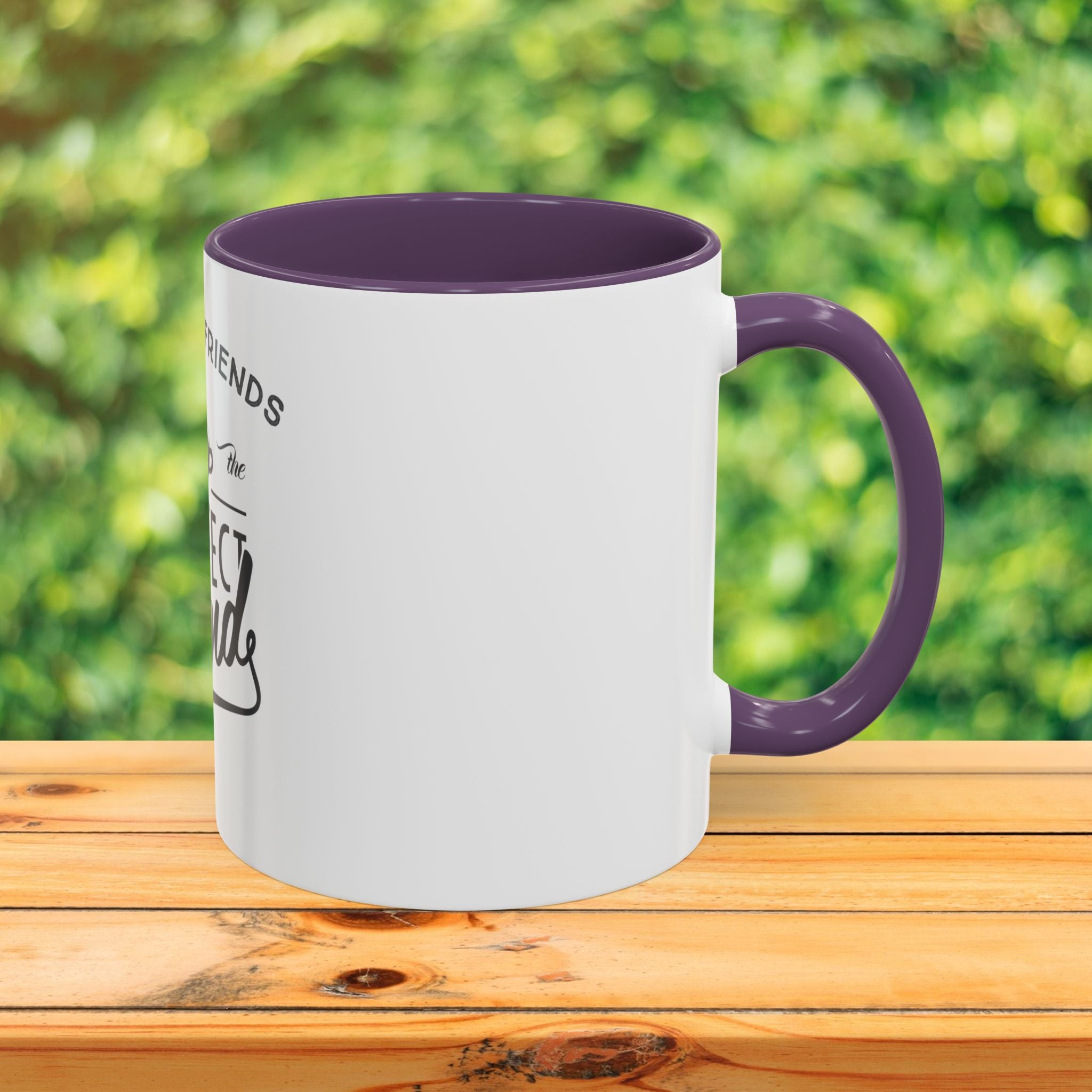 Perfect Blend Accent Coffee Mug – “Coffee & Friends Make the Perfect Blend”