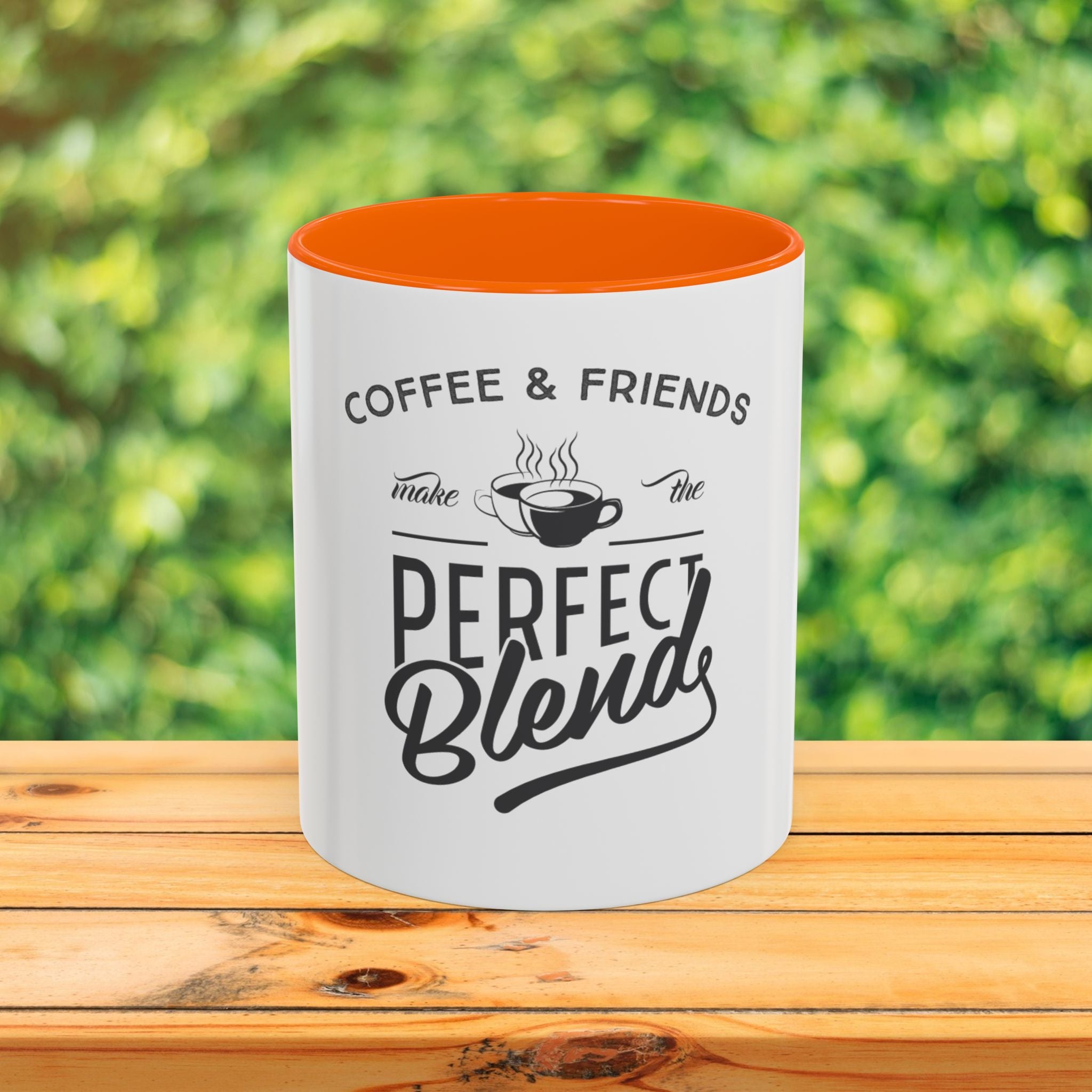Perfect Blend Accent Coffee Mug – “Coffee & Friends Make the Perfect Blend”