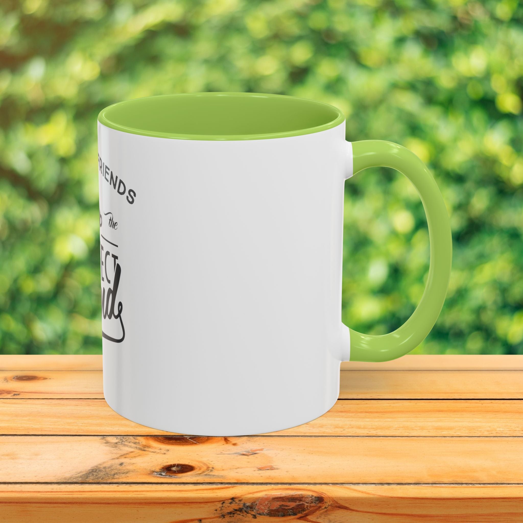 Perfect Blend Accent Coffee Mug – “Coffee & Friends Make the Perfect Blend”