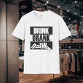 Drink Drank Drunk Graphic T-Shirt — Funny Party Slogan Tee