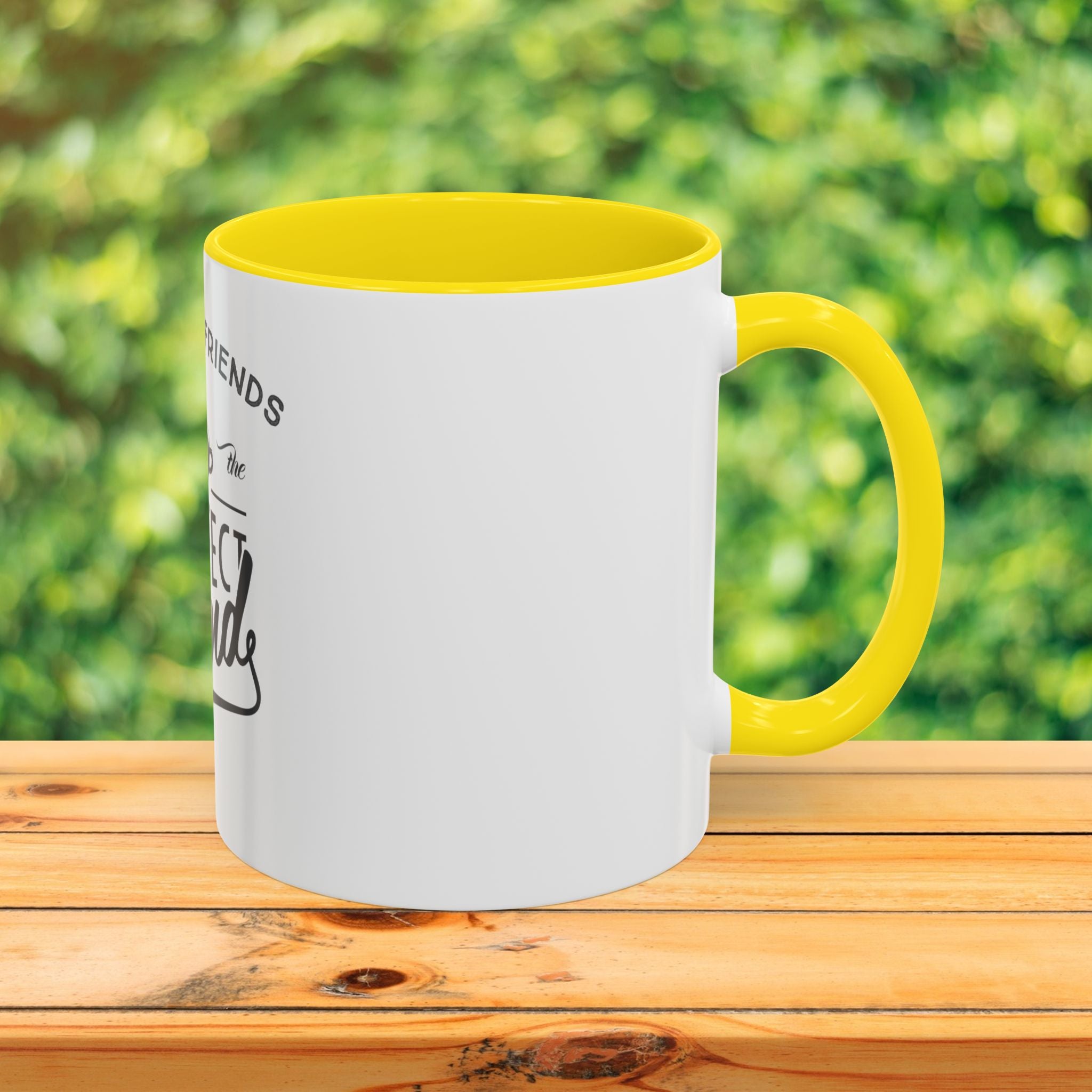 Perfect Blend Accent Coffee Mug – “Coffee & Friends Make the Perfect Blend”